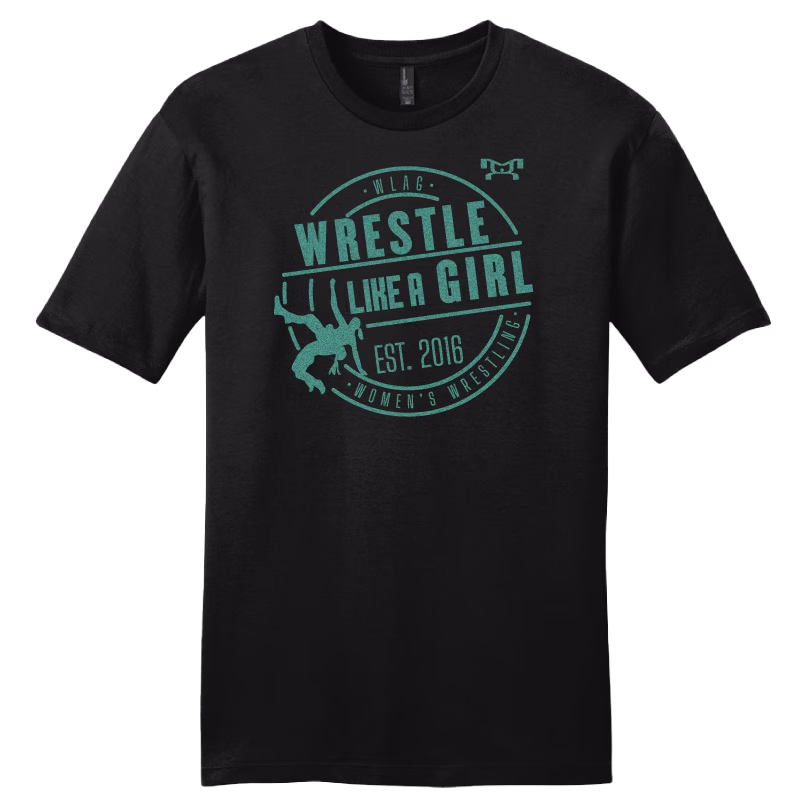 WRESTLE LIKE A GIRL Teal Mattalic  Heat Press T Shirt