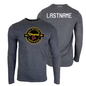 Ohana Self Defense Institute Custom Heat Press Long Sleeve T-Shirt
