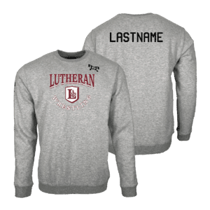 LUTHERAN HIGH SCHOOL 2025 MyHOUSE Heat Press Challenger Crewneck
