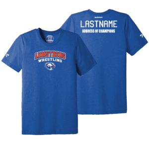 Armstrong High School  Royal Address Of Champions Heat Press T Shirt