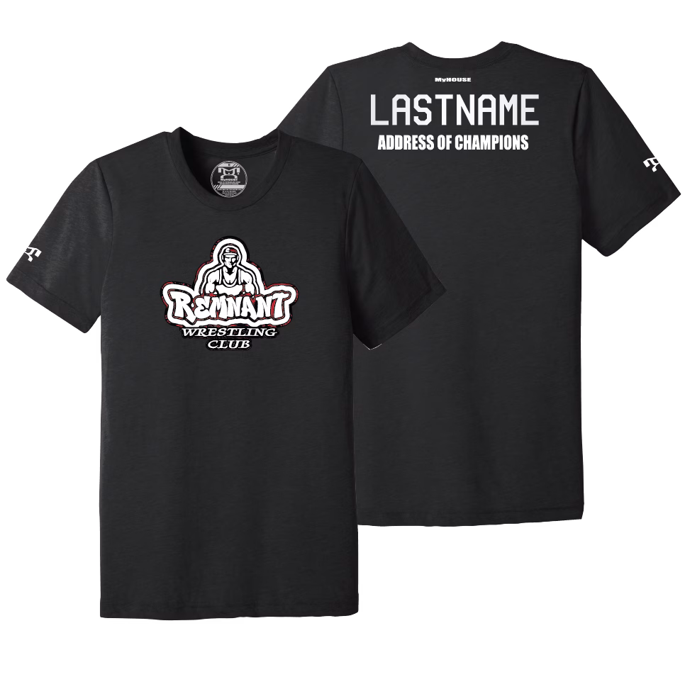 Remnant Wrestling Club Black Address Of Champions Heat Press T Shirt
