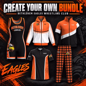 Bethlehem Eagles Wrestling Club Create Your Own Bundle collage featuring singlet, hoodie, jacket, polo, and pants